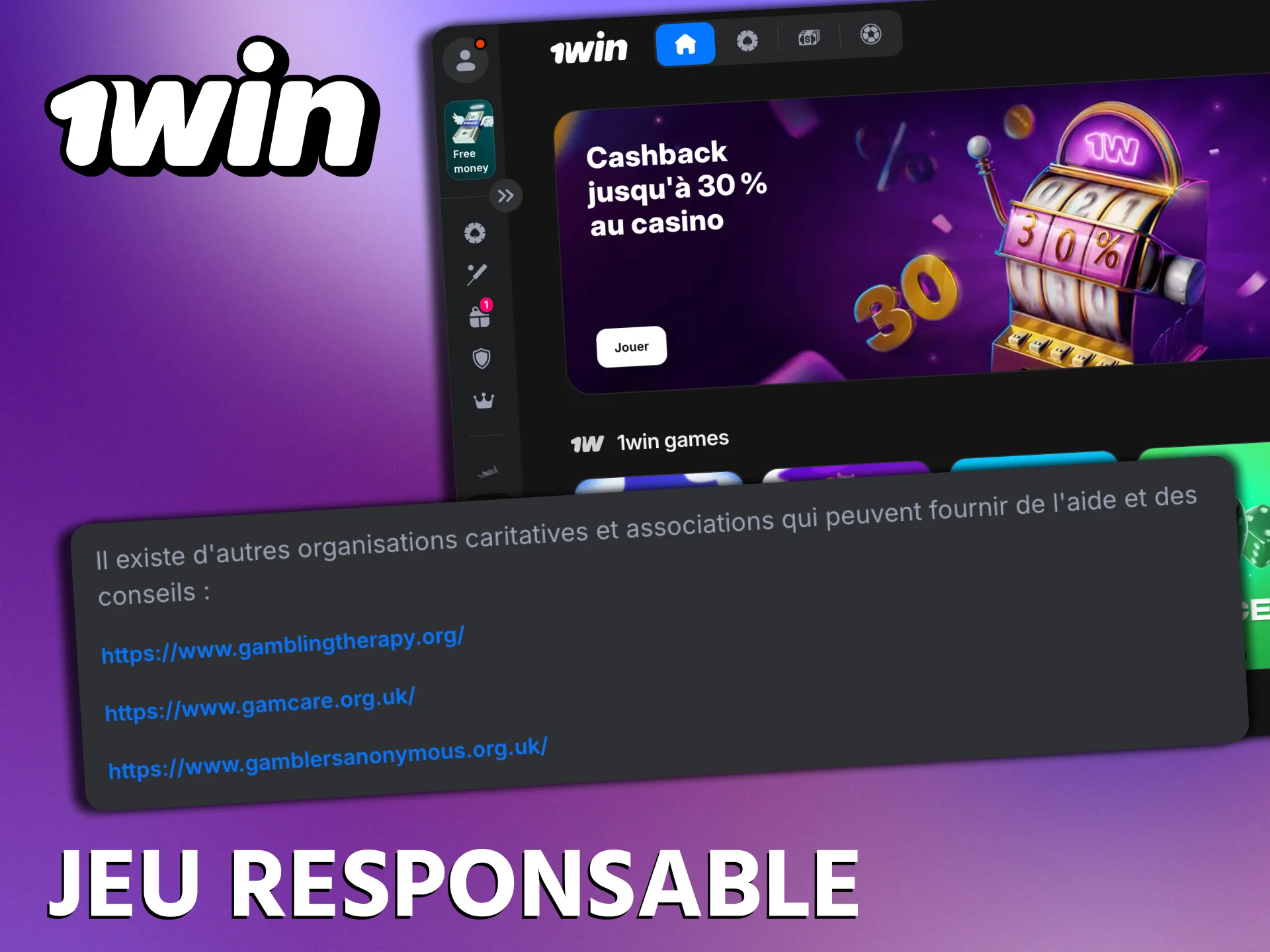 1Win accorde une grande attention aux principes du jeu responsable.